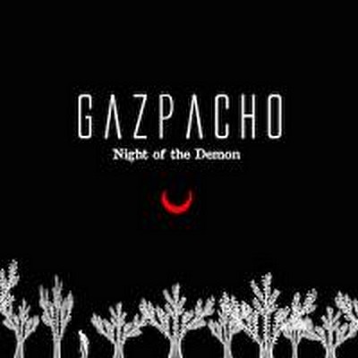 CD Shop - GAZPACHO NIGHT OF THE DEMON