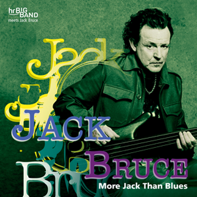 CD Shop - BRUCE, JACK MORE JACK THAN BLUES
