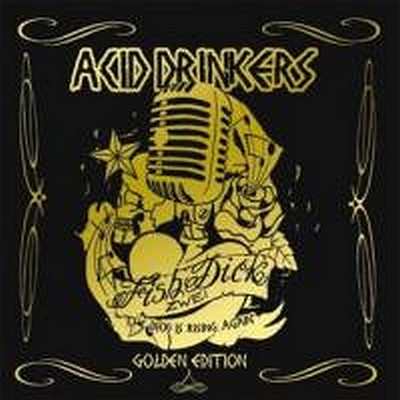 CD Shop - ACID DRINKERS FISHDICK 2 (GOLDEN EDITI