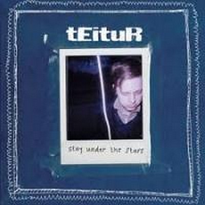 CD Shop - TEITUR STAY UNDER THE STARS