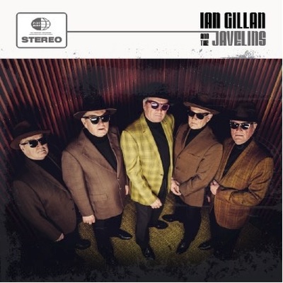 CD Shop - GILLAN, IAN IAN GILLAN & THE JAVELINS