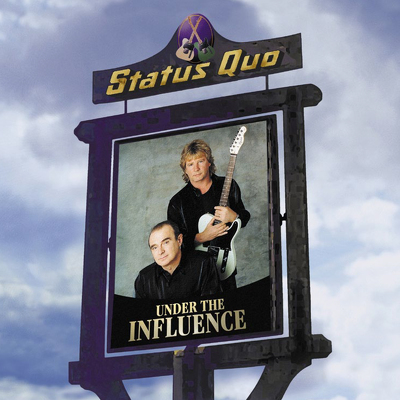 CD Shop - STATUS QUO UNDER THE INFLUENCE