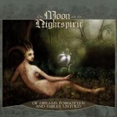 CD Shop - MOON AND THE NIGHTSPIRIT OF DREAMS FORGOTTEN AND FABLES UNTOLD