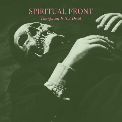 CD Shop - SPIRITUAL FRONT QUEEN IS NOT DEAD