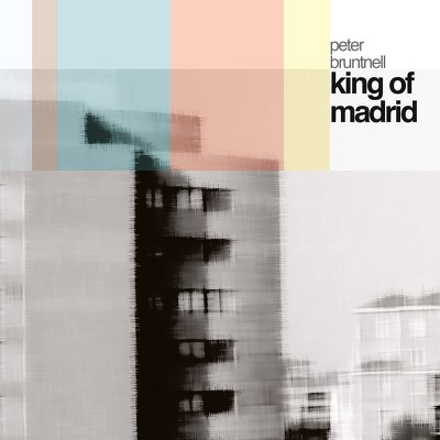 CD Shop - BRUNTNELL, PETER KING OF MADRID
