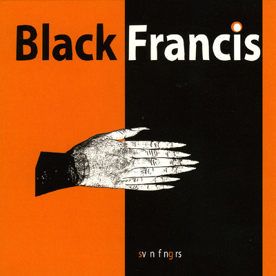 CD Shop - BLACK, FRANCIS SV N FNGRS