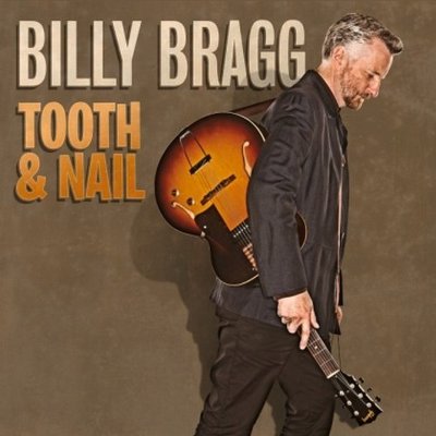 CD Shop - BRAGG, BILLY TOOTH & NAIL LTD.