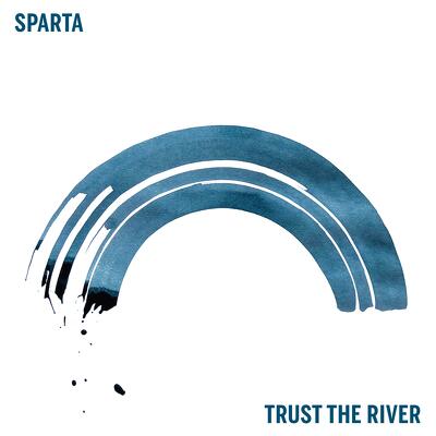 CD Shop - SPARTA TRUST THE RIVER