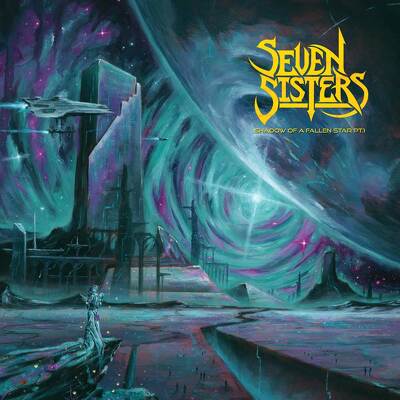 CD Shop - SEVEN SISTERS SHADOW OF A FALLEN STAR