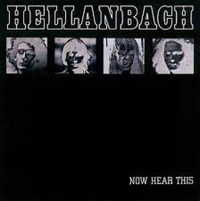 CD Shop - HELLANBACH NOW HEAR THIS