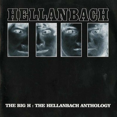 CD Shop - HELLANBACH THE BIG H: THE HELLANBACH ANTHOLOGY