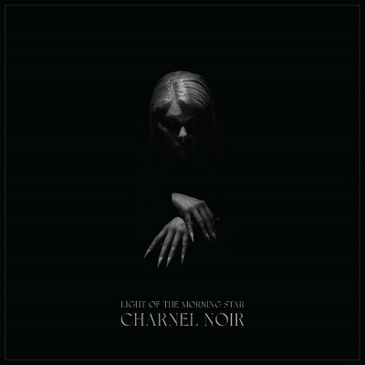 CD Shop - LIGHT OF THE MORNING STAR CHARNEL NOIR