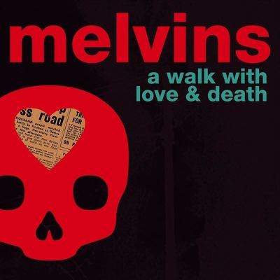 CD Shop - MELVINS A WALK WITH LOVE & DEATH