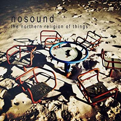 CD Shop - NOSOUND THE NORTHERN RELIGION OF THING