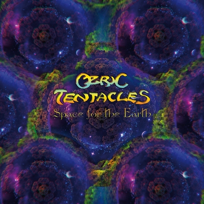 CD Shop - OZRIC TENTACLES SPACE FOR THE EARTH