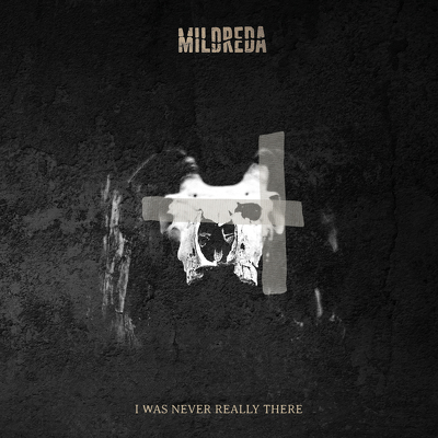 CD Shop - MILDREDA I WAS NEVER REALLY THERE