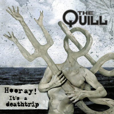 CD Shop - QUILL HOORAY! IT`S A DEATHTRIP