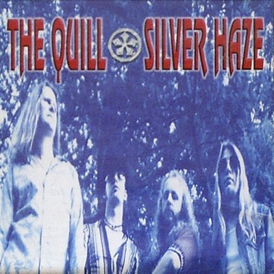CD Shop - QUILL, THE SILVER HAZE