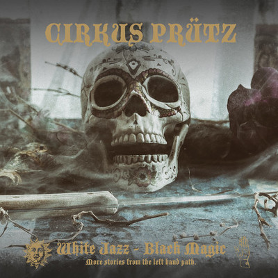 CD Shop - CIRKUS PRUTZ WHITE JAZZ - BLACK MAGIC