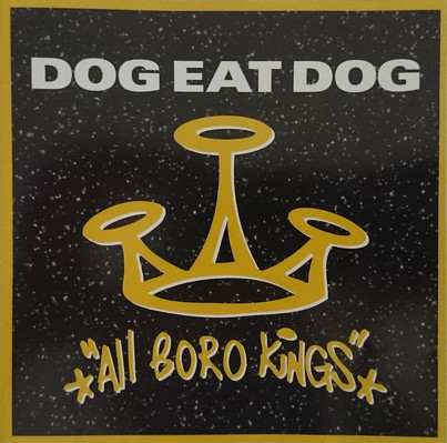 CD Shop - DOG EAT DOG ALL BORO KINGS (25TH ANNIV