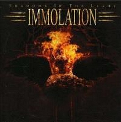 CD Shop - IMMOLATION SHADOWS IN THE LIGHT
