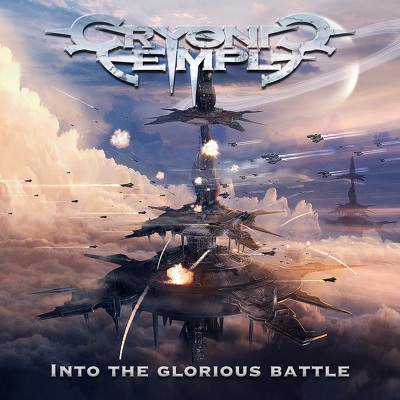 CD Shop - CRYONIC TEMPLE INTO THE GLORIOUS BATTL
