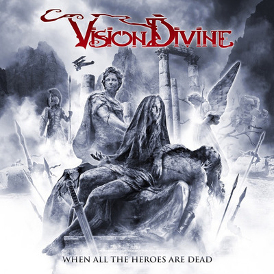 CD Shop - VISION DIVINE WHEN ALL THE HEROES ARE DEAD