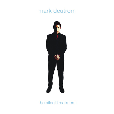 CD Shop - DEUTROM, MARK THE SILENT TREATMENT