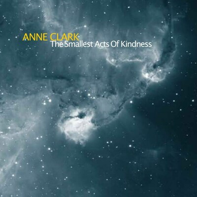 CD Shop - CLARK, ANNE THE SMALLEST ACTS OF KINDN