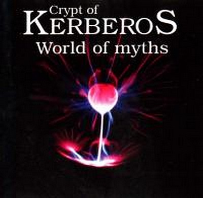 CD Shop - CRYPT OF KERBEROS WORLD OF MYTHS
