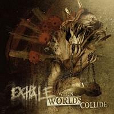 CD Shop - EXHALE WHEN WORLDS COLLIDE