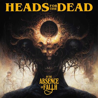 CD Shop - HEADS FOR THE DEAD IN THE ABSENCE OF FAITH
