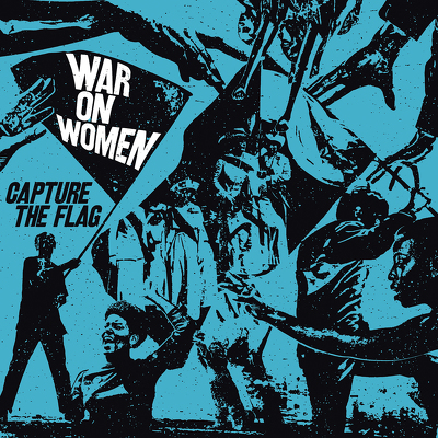 CD Shop - WAR ON WOMEN CAPTURE THE FLAG