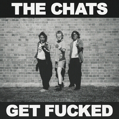 CD Shop - CHATS, THE GET FUCKED