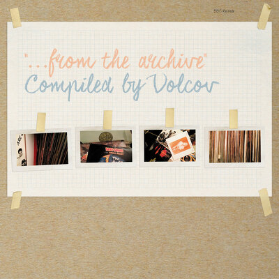 CD Shop - V/A FROM THE ARCHIVE COMPILED BY VOLCO