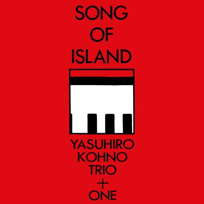 CD Shop - KOHNO, YASUHIRO SONG OF ISLAND