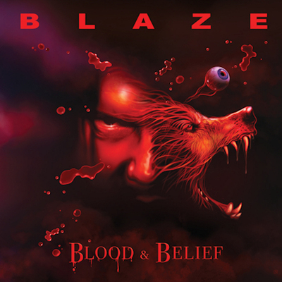 CD Shop - BAYLEY, BLAZE BLOOD AND BELIEF