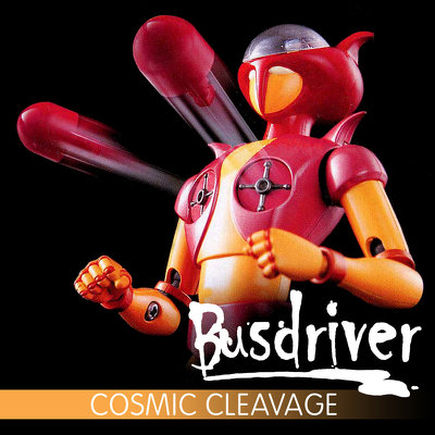 CD Shop - BUSDRIVER COSMIC CLEVAGE