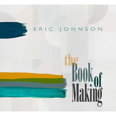 CD Shop - JOHNSON, ERIC THE BOOK OF MAKING