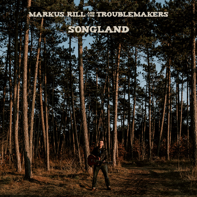 CD Shop - MARKUS RILL & THE TROUBLEMAKERS SONGLA