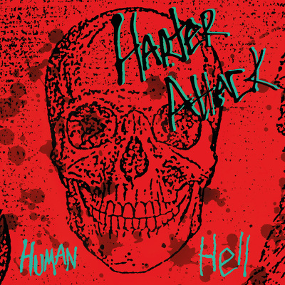 CD Shop - HARTER ATTACK HUMAN HELL LTD.