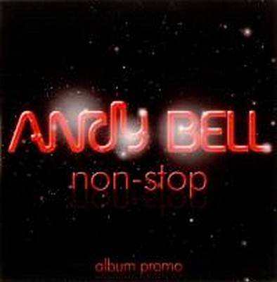 CD Shop - BELL, ANDY NON-STOP