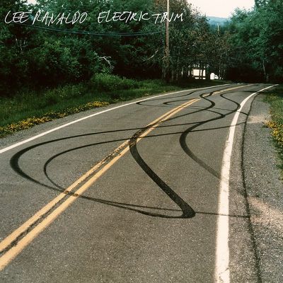 CD Shop - LEE RANALDO ELECTRIC TRIM