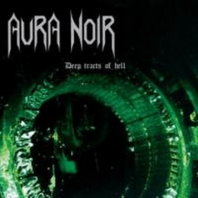 CD Shop - AURA NOIR DEEP TRACTS OF HELL