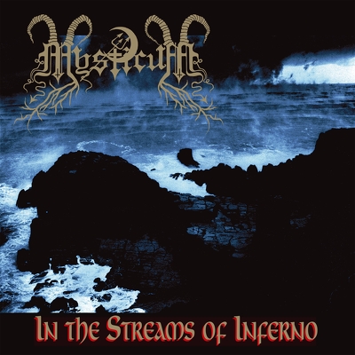 CD Shop - MYSTICUM IN THE STREAMS OF INFERNO