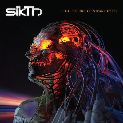 CD Shop - SIKTH THE FUTURE IN WHOSE EYES?