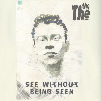CD Shop - THE THE SEE WITHOUT BEING SEEN