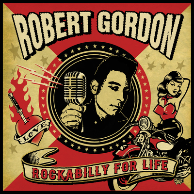 CD Shop - GORDON, ROBERT ROCKABILLY FOR LIFE