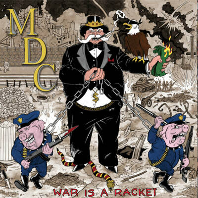CD Shop - M.D.C. WAR IS A RACKET