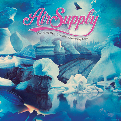 CD Shop - AIR SUPPLY ONE NIGHT ONLY: THE 30TH AN